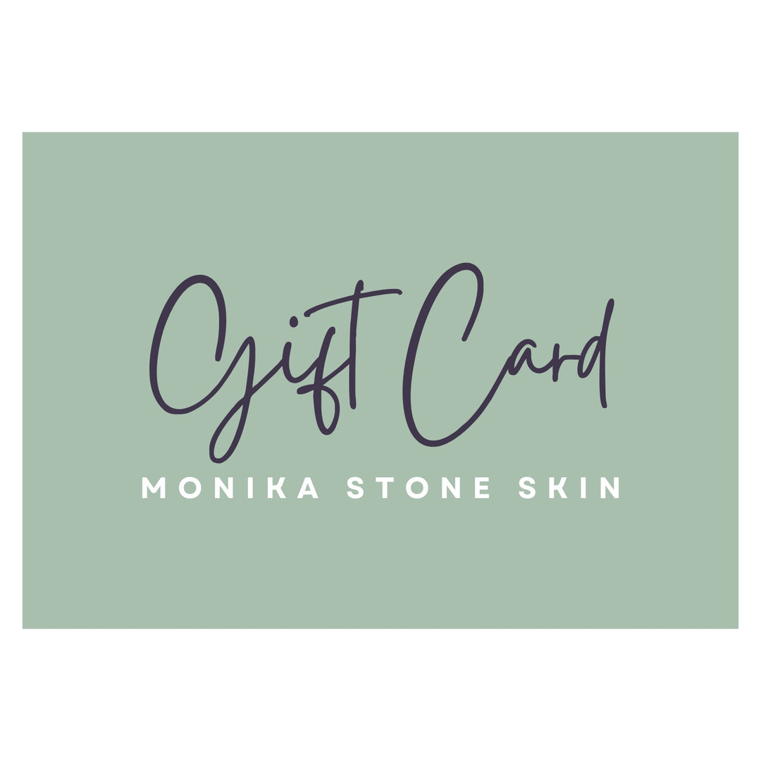 Monika Stone Skin E-Gift Card